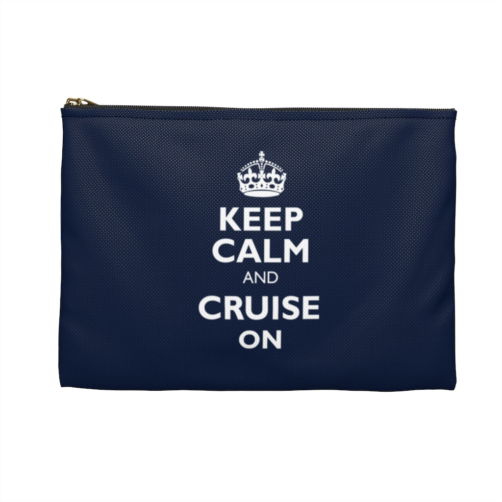 Keep Calm & Cruise On Accessory Pouch